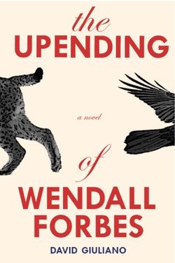 The Upending of Wendall Forbes