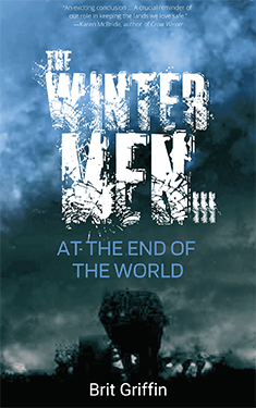 The Wintermen III: At The End of The World