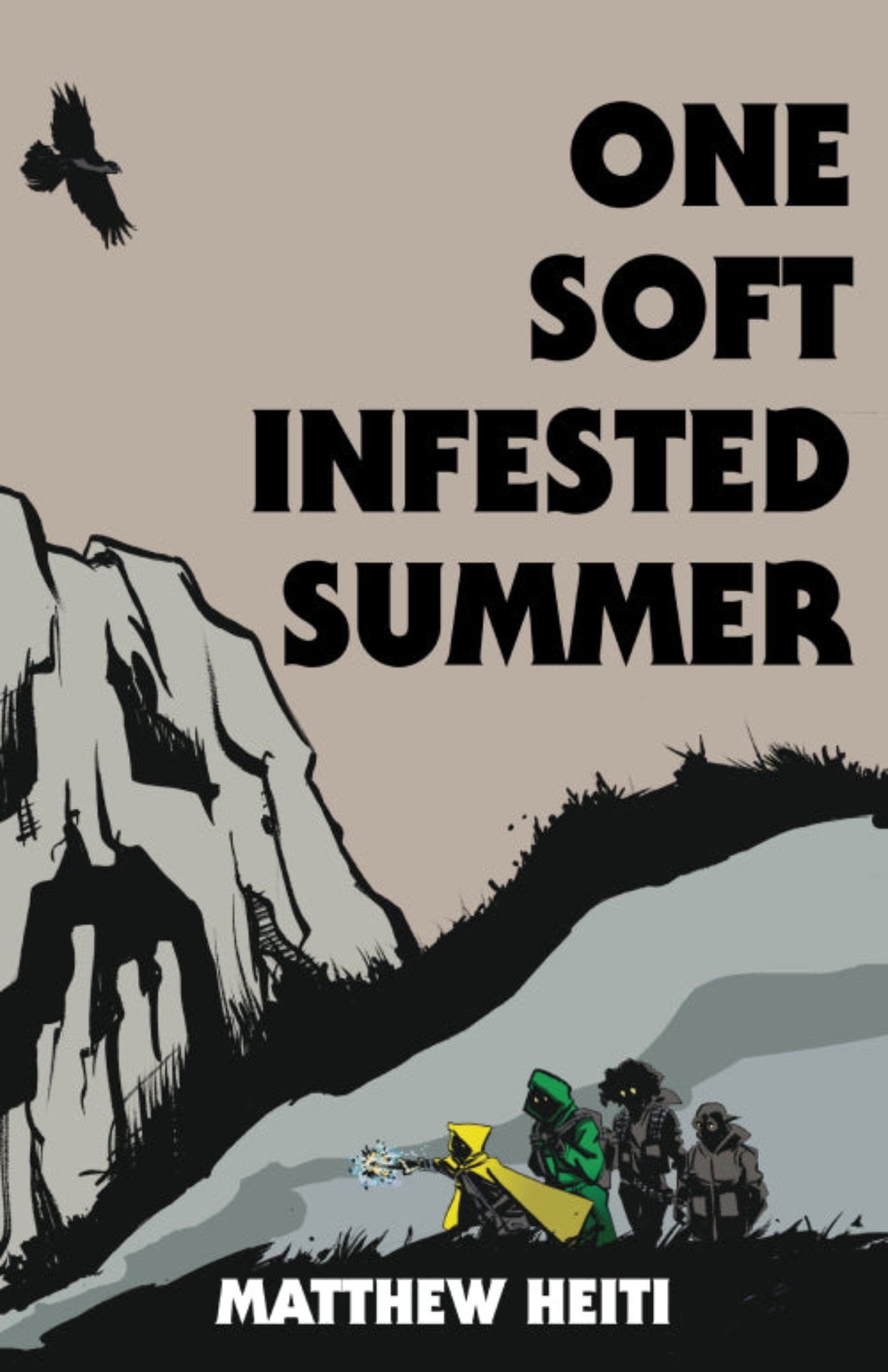 One Soft Infested Summer