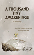 A Thousand Tiny Awakenings