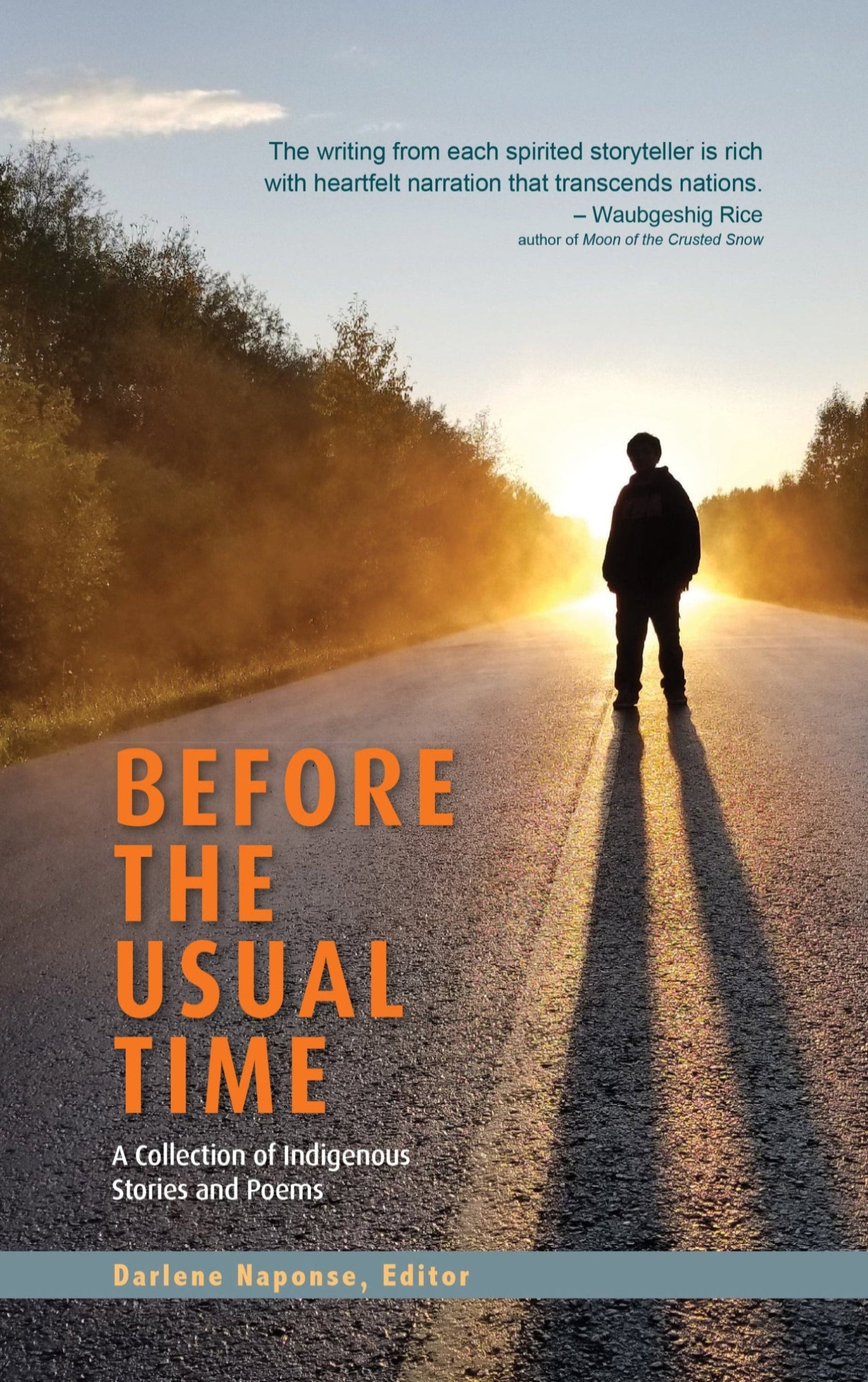 Before the Usual Time: A Collection of Indigenous Stories and Poems