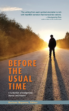 Before the Usual Time: A Collection of Indigenous Stories and Poems
