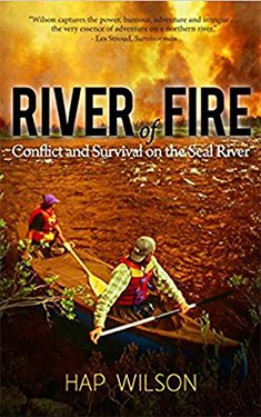 River of Fire: Conflict and Survival on the Seal River