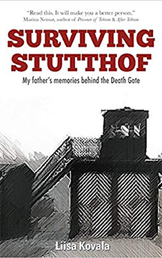 Surviving Stutthof: My Father's Memories Behind The Death Gate